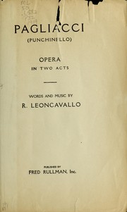 Cover of: Pagliacci (Punchinello): an opera in two acts