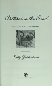 Cover of: Patterns in the sand: a seaside knitters mystery