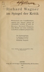 Cover of: Richard Wagner im spiegel der kritik by Tappert, Wilhelm