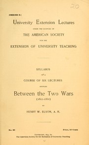 Cover of: Syllabus of a course of six lectures entitled Between the two wars (1812-1860)