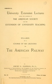 Cover of: Syllabus of a course of six lectures on the American railway