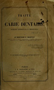 Cover of: Traité de la carie dentaire: recherches expérimentales et thérapeutiques