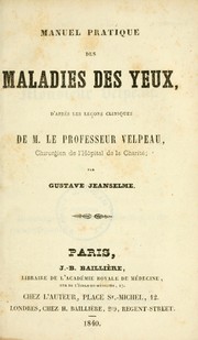Manuel pratique des maladies des yeux by Joseph Louis Gustave Jeanselme