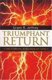 Cover of: Triumphant Return by Grant R. Jeffrey