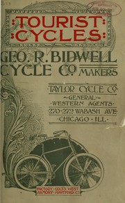 Cover of: A catalogue of safety bicycles and accessories manufactured and sold by Geo. R. Bidwell cycle co., New York and chicago