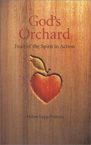 Cover of: God's orchard: fruit of the spirit in action