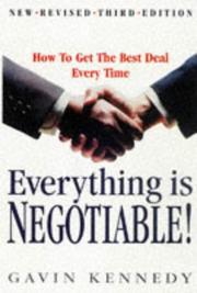 Cover of: Everything Is Negotiable by Gavin Kennedy