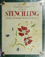 Country Diary Book of Stencilling by Jane Cheshire, Rowena Stott