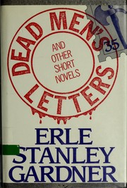 Cover of: Dead men's letters by Erle Stanley Gardner