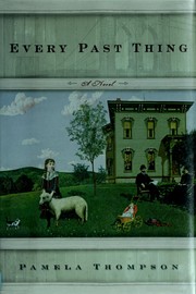 Cover of: Every past thing