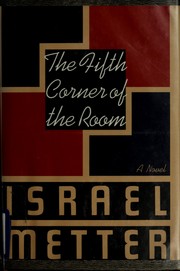 Cover of: The fifth corner of the room