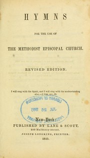 Cover of: Hymns for the use of the Methodist Episcopal church. by Methodist Episcopal Church.