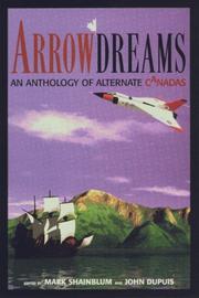 Cover of: Arrowdreams by edited by Mark Shainblum and John Dupuis.