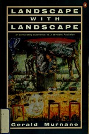 Cover of: Landscape with landscape by Gerald Murnane
