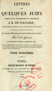 Lettres de quelques juifs portugais, allemands et polonais à M. de Voltaire by Antoine Guénée