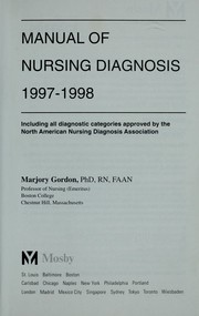 Cover of: Manual of nursing diagnosis: including all diagnostic categories approved by the North American Nursing Diagnosis Association
