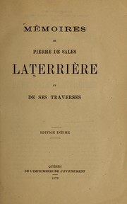 Cover of: Mémoires de P. de Sales Laterrière et de ses traverses