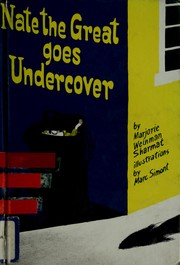 Cover of: Nate the Great goes undercover by Marjorie Weinman Sharmat
