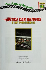 Cover of: Race car drivers by Steele Filipek