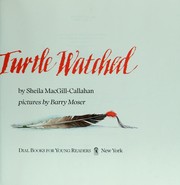 Cover of: And still the turtle watched by Sheila MacGill-Callahan