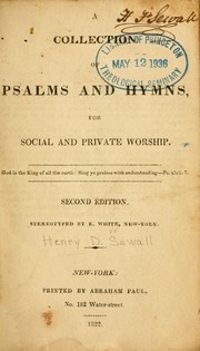 Cover of: A Collection of Psalms and hymns, for social and private worship