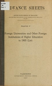 Cover of: Foreign universities and other foreign institutions of higher education in 1905 by United States. Office of Education