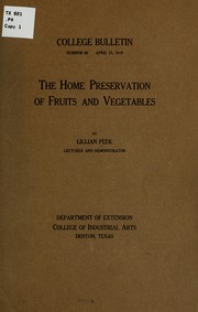 Cover of: The home preservation of fruits and vegetables by Lilian Peek