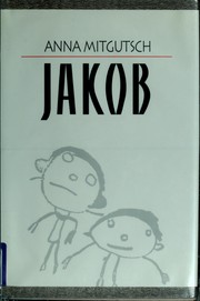 Cover of: Jakob by Waltraud Mitgutsch