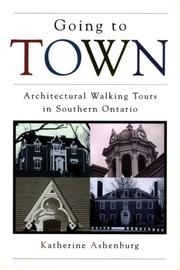 Cover of: Going to town by Katherine Ashenburg