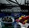 Cover of: Mystic seafood