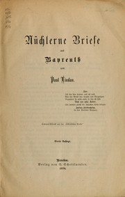 Cover of: Nüchterne Briefe aus Bayreuth by Paul Lindau