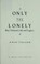 Cover of: Only the lonely
