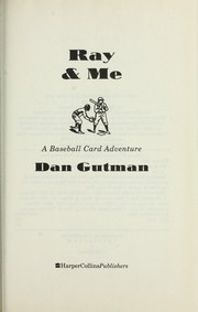 Cover of: Ray & me: a baseball card adventure