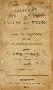 Cover of: A selection of Psalms and hymns: done under appointment of the Philadelphian Association