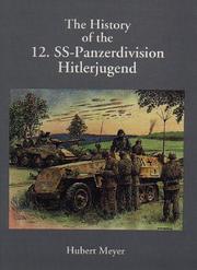 Cover of: THE HISTORY OF THE 12. SS-PANZERDIVISION "HITLERJUGEND"