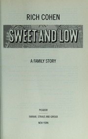 Cover of: Sweet and low by Rich Cohen