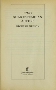 Cover of: Two Shakespearean actors by Richard Nelson