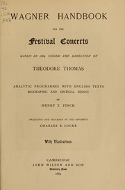 Cover of: Wagner handbook for the festival concerts given in 1884