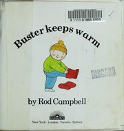Cover of: Buster keeps warm by Rod Campbell