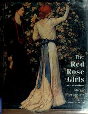 Cover of: The Red Rose girls: art and love on Philadelphia's Main Line