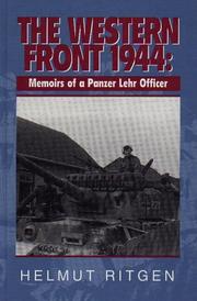 Cover of: The Western Front 1944, Memoirs of a Panzer Lehr Officer by Ritgen Helmut