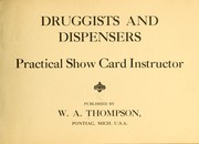 Cover of: Druggists and dispensers practical show card instructor