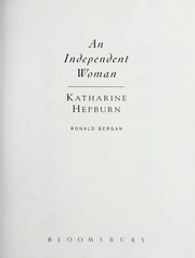 Cover of: An independent woman by Ronald Bergan