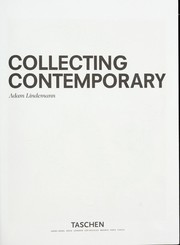 Cover of: Collecting contemporary by Adam Lindemann