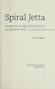 Cover of: Spiral Jetta: A Road Trip through the Land Art of the American West (Culture Trails)