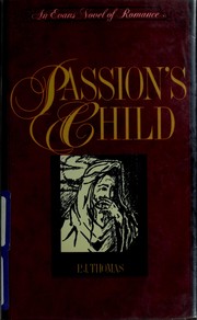 Cover of: Passion's child by Thomas, P. J.