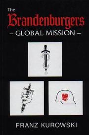Cover of: The Brandenburgers Global Mission by Franz Kurowski
