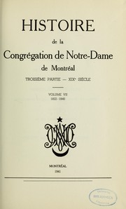 Cover of: Histoire de la Congrégation de Notre-Dame de Montréal by Sainte-Henriette soeur