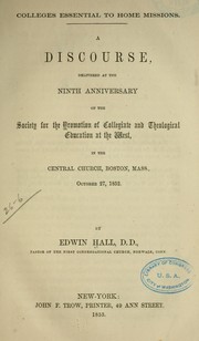 Cover of: Colleges essential to home missions by Hall, Edwin
