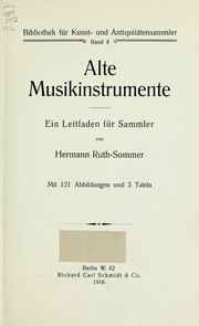 Cover of: Alte Musikinstrumente by Hermann Ruth-Sommer